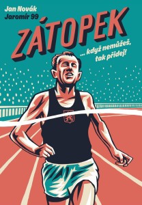 La copertina del fumetto “Zátopek” / The cover from the graphic novel “Zátopek” © Jaromír 99