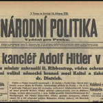 L’annuncio dell’arrivo di Hitler a Praga in un quotidiano del 1939 / A newspaper from 1939 announcing Hitler’s arrival in Prague